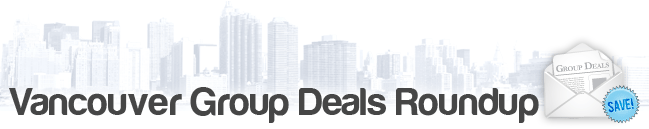 Vancouver Group Deals Roundup